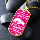My Daughter | Believe In Yourself - Dog Tag ChainPurchase This Best-seller and We Guarantee It Will Exceed Your Highest Expectations! ➜ Our patent-pending jewelry is made of high quality surgical steel with a shattJewelryShineOn FulfillmentThe Everlasting Gift