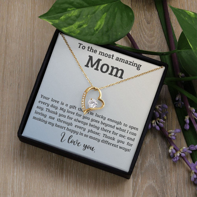 The Most Amazing Mom | Your Love - Forever Love NecklaceThe dazzling Forever Love Necklace is sure to make her heart melt! This necklace features a stunning 6.5mm CZ crystal surrounded by a polished heart pendant embellisJewelryShineOn FulfillmentThe Everlasting Gift