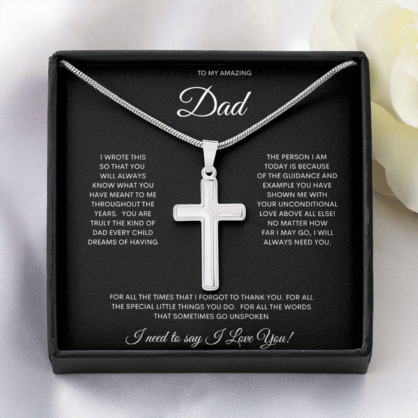 My Amazing Dad | Unspoken Words - Stainless Cross Necklace w/ MCWear your faith proudly with this stunning artisan-crafted Stainless Steel Cross Necklace. Perfect for special occasions or everyday wear, our Cross Necklace is a woJewelryShineOn FulfillmentThe Everlasting Gift